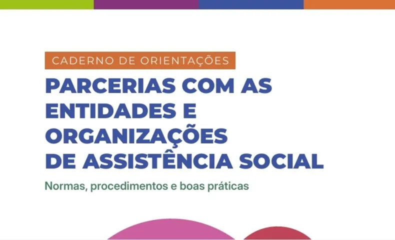 Caderno de orientações fortalece parcerias no SUAS